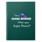 "Ich bin Sozialarbeiter. Was ist dein Super-Power? Notizblock (Vorderseite)