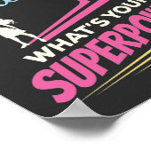 Ich bin Sozialarbeiter Was ist Ihre Supermacht? Poster (Ecke)