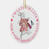 Ich bin spät, ich bin spät, für wichtiges Datum A Keramik Ornament (Rechts)