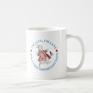 Ich bin spät, ich bin spät zu einem sehr wichtigen kaffeetasse
