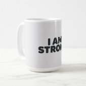 Ich bin stark kaffeetasse (Vorderseite Links)