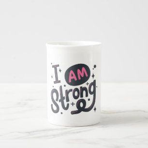 Ich bin stark Motivations-Typografie-Design Porzellantasse