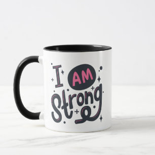 Ich bin stark Motivations-Typografie-Design Tasse