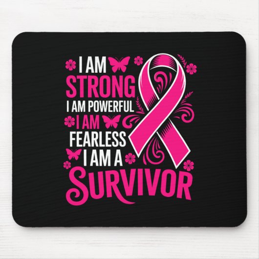 Ich bin stark, ohne Angst, ein rosa Brustkrebs Mousepad (Vorne)
