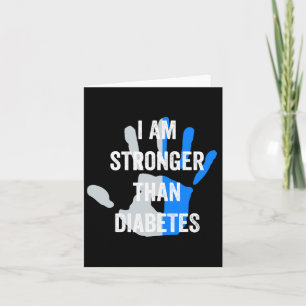 Ich bin stärker als Diabetes - Niedliche Typ-Eins- Karte