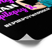 Ich bin stärker als Epilepsie Warrior Epilepsy Awa Poster (Ecke)