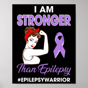 Ich bin stärker als Epilepy- Epilepsie-Bewusstsein Poster