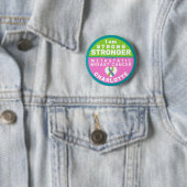 Ich bin stärker als metastatischer Brustkrebs Butt Button (Beispiel)