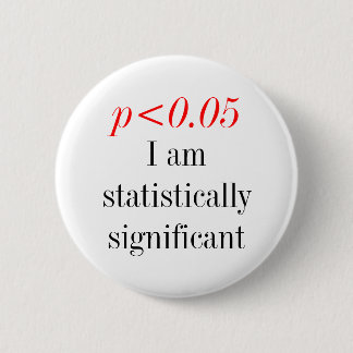 Ich bin statistisch signifikant button