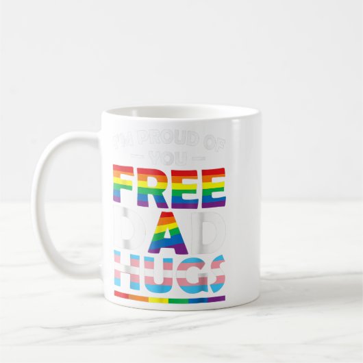 Ich bin stolz auf euch Vater Hugs LGBT Pride Aware Kaffeetasse (Links)
