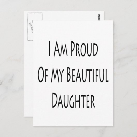 Ich bin stolz auf meine schöne Tochter Postkarte (Vorne/Hinten)