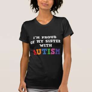 Ich bin stolz auf meine Schwester mit Autismus T-Shirt