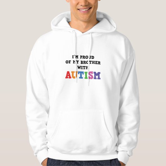 Ich bin stolz auf meinen Bruder mit Autismus Hoodie (Vorderseite)