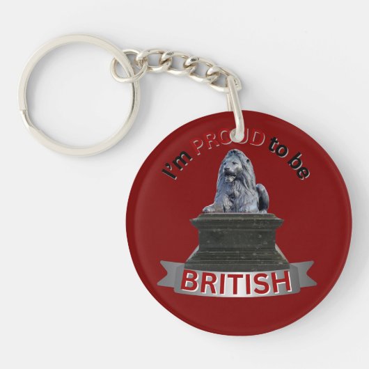 Ich bin stolz, BRITISH zu sein Schlüsselanhänger (Vorderseite)