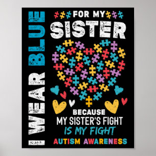 Ich bin stolz Bruder, dass ich Blau für meine Schw Poster