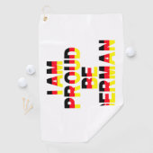 "Ich bin stolz, Deutscher zu sein" Golfhandtuch (Insitu)