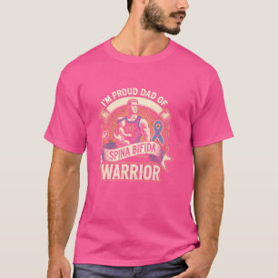 Ich bin stolzer Vater eines Spina-BIFIDA-Kriegers T-Shirt