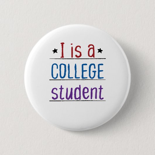 Ich bin Student der Uni Button (Vorderseite)