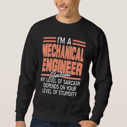 Ich bin Studentin für Maschinenbau und Student Sar Sweatshirt (Vorderseite)