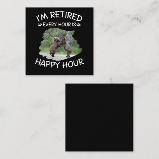 Ich bin stündlich in Rente, ist glückliche Stunde Quadratische Visitenkarte (Vorne/Hinten)