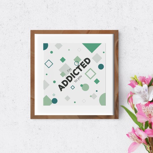 Ich bin süchtig nach dir. poster