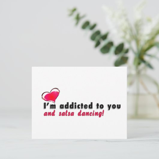 Ich bin süchtig nach dir und salsa tanzen Postkart Postkarte (Stehend Vorderseite)