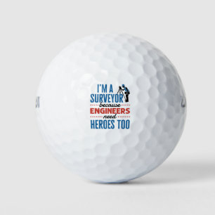 Ich bin Surveyor, weil Ingenieure auch Helden brau Golfball