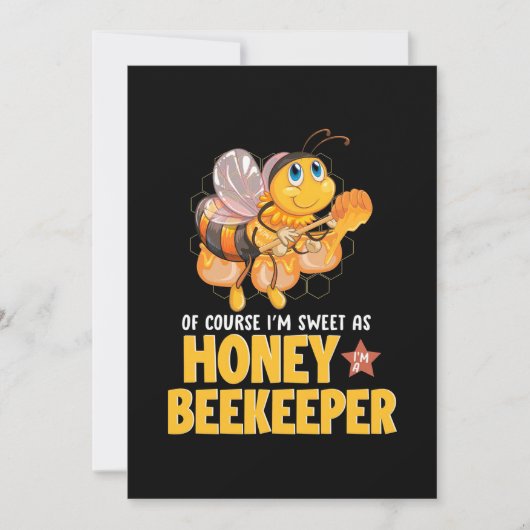 Ich bin süß als Honigbienenhalter Einladung (Vorderseite)