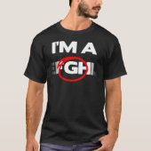 "Ich bin T - Shirt A G" (Vorderseite)