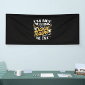 Ich bin Tanzlehrer Banner (Messe)
