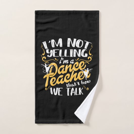 Ich bin Tanzlehrer Handtuch (Handtuch)