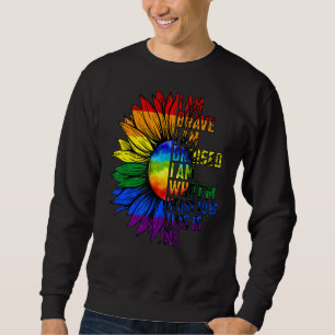 Ich bin tapfer, ich bin verletzt, ich bin derjenig sweatshirt