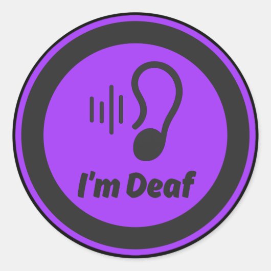Ich bin taub - schwarz und lila runder aufkleber (Vorderseite)