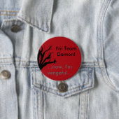 Ich bin Team Damon rachsüchtige Krähe Button (Beispiel)