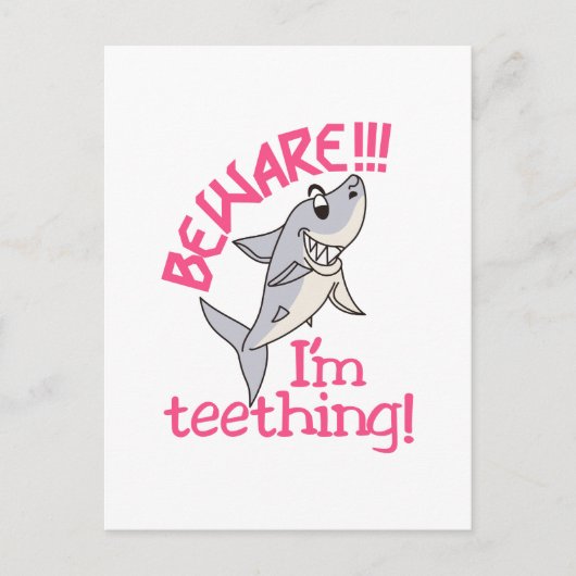 Ich bin Teething! Postkarte (Vorderseite)