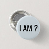 ICH BIN Text Button (Vorne & Hinten)