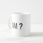 ICH BIN Text Kaffeetasse (Vorderseite Links)