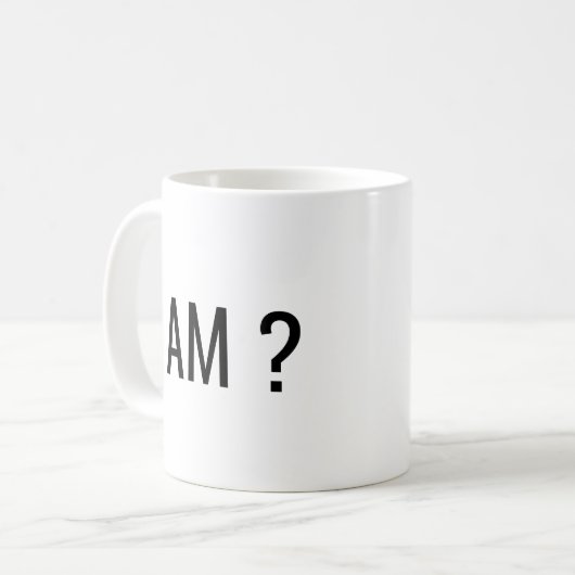 ICH BIN Text Kaffeetasse (Vorderseite Links)
