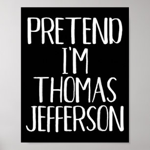 Ich bin Thomas Jefferson Costume Family Hallow Poster