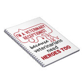 Ich bin Tierärztin, weil Heroes Zitat gibt Notizblock (Rechte Seite)