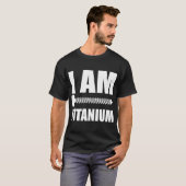 Ich bin Titanium Spinal Fusion Awareness Back Oper T-Shirt (Vorne ganz)