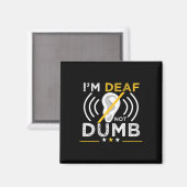 Ich bin tot. Nicht dumm. ASL Deaf Sign Language De Magnet (Vorderseite/Rückseite)