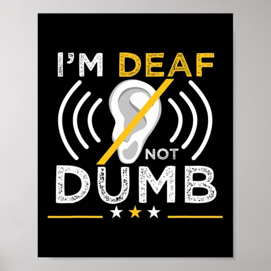 Ich bin tot. Nicht dumm. ASL Deaf Sign Language De Poster (Vorne)
