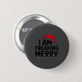 Ich bin total fröhlich mit Weihnachtsmannhut Grafi Button (Vorne & Hinten)