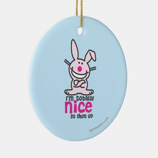 Ich bin total Nizza Keramik Ornament (Rechts)