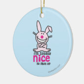 Ich bin total Nizza Keramik Ornament (Links)