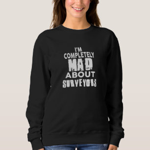 Ich bin total traurig über Surveyors T Shirt für u
