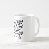 Ich bin Trainingsmanager, von dem mein Sarcasm-Lev Kaffeetasse (VorderseiteRechts)