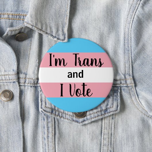 Ich bin Trans und ich stimme Button (Beispiel)