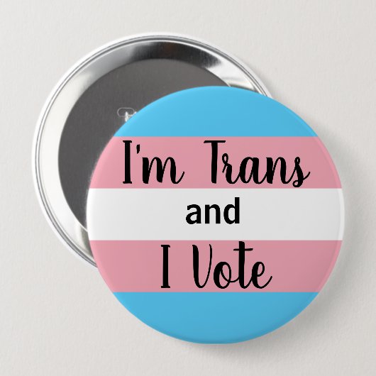 Ich bin Trans und ich stimme Button (Vorne & Hinten)
